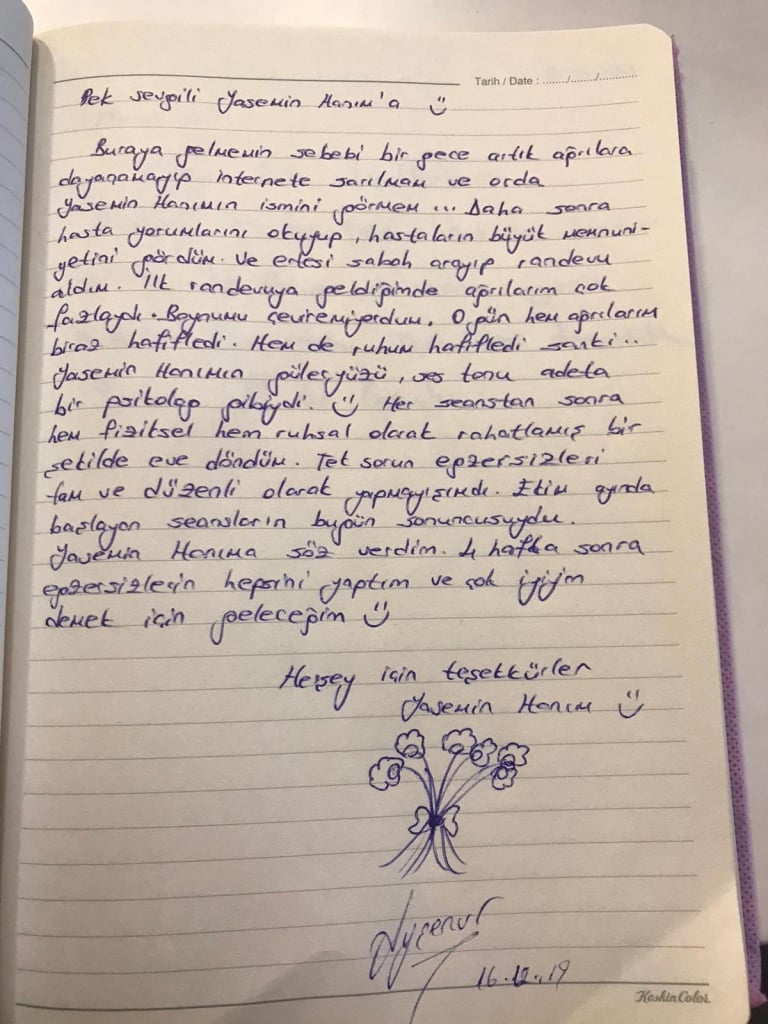 Her seanstan sonra hem fiziksel hem ruhsal rahatlamış olarak eve döndüm